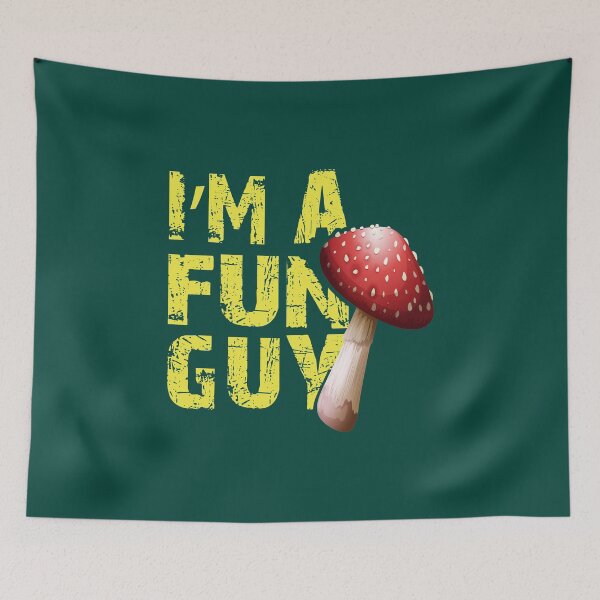 Item preview, I'm Fun Guy - Mushroom Meme designed and sold by ildafdhome.
