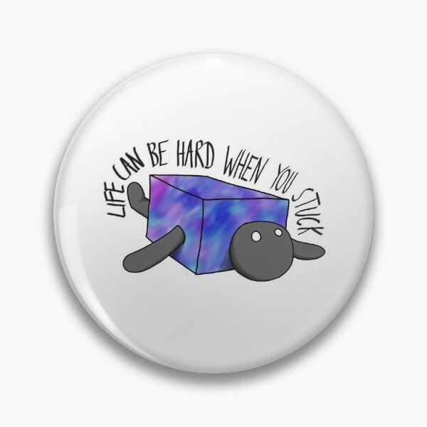 Item preview, Life can be hard when you stuck designed and sold by dodpod.