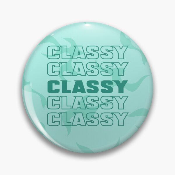 Item preview, classy classy designed and sold by arnica g.