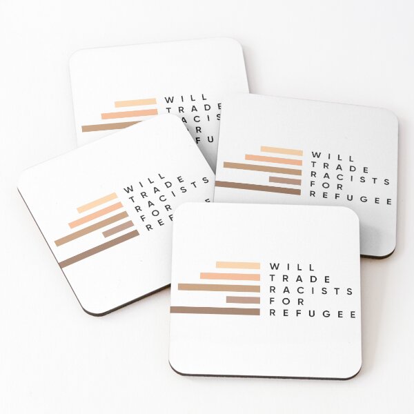 Item preview, Will Trade Racists For Refugees designed and sold by MouadbStore.