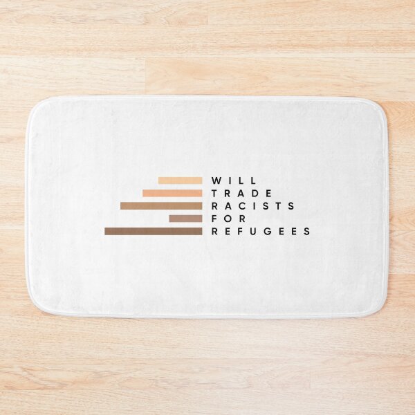Item preview, Will Trade Racists For Refugees designed and sold by MouadbStore.