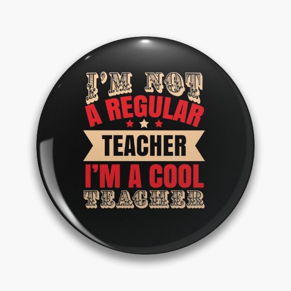 Item preview, Im not a regular teacher Im a cool teacher designed and sold by omaeth303.