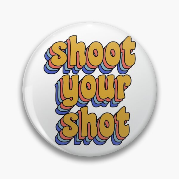 Item preview, shoot your shot designed and sold by pikafelix.