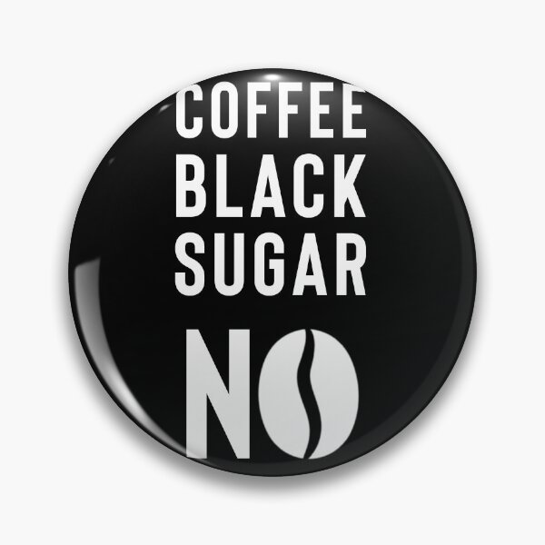 Item preview, Coffee black Sugar no sugar-free black coffee designed and sold by Zwuck.