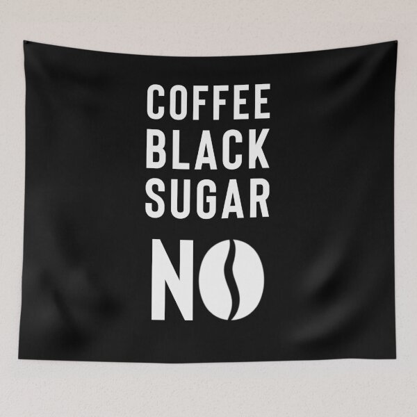 Item preview, Coffee black Sugar no sugar-free black coffee designed and sold by Zwuck.