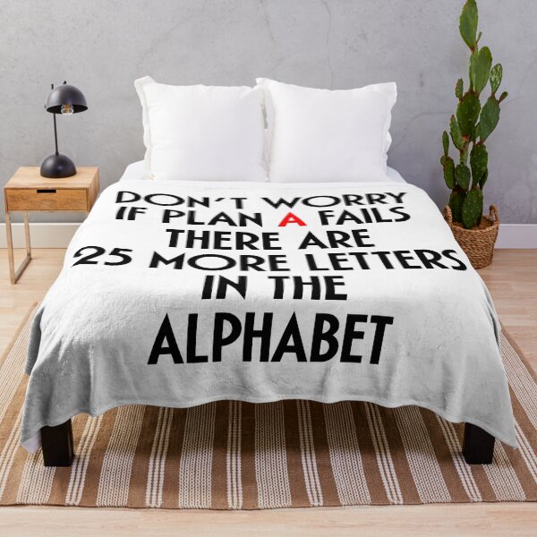 Item preview, Don't worry if plan A fails designed and sold by BlackLineWhite.