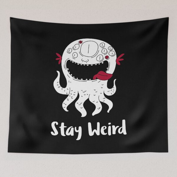 Item preview, Stay Weird Alien designed and sold by ProfusionPixel.