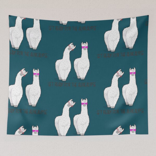 Item preview,  Get Ready For The Alpacalypse  designed and sold by ThinkOutLoudApp.