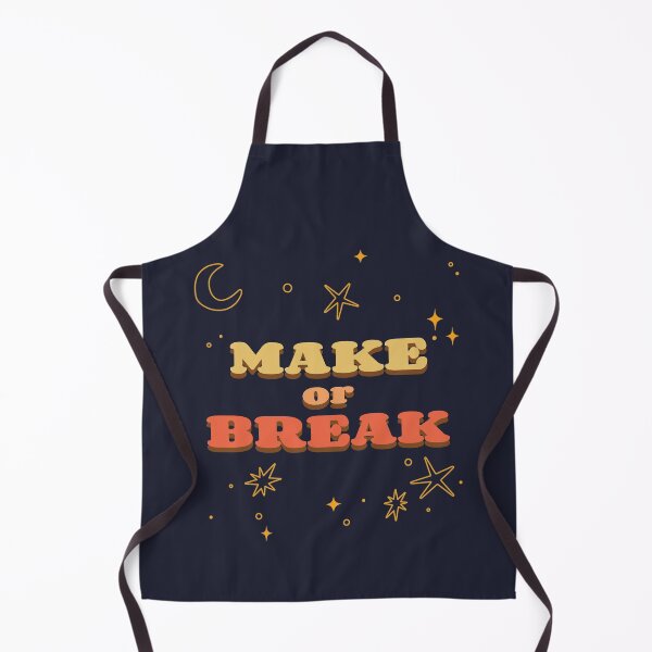Item preview, Make Or Break designed and sold by StoneBluePlanet.