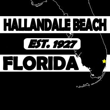 Artwork thumbnail, HALLANDALE BEACH, FLORIDA EST. 1927 by Mbranco