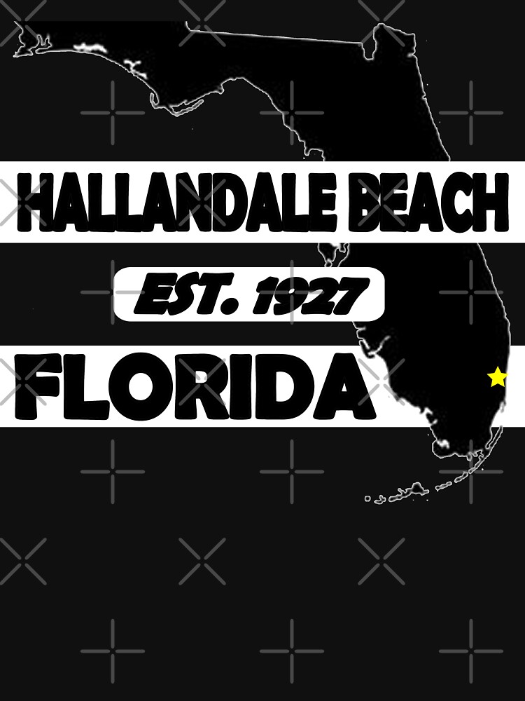 Thumbnail 7 of 7, Classic T-Shirt, HALLANDALE BEACH, FLORIDA EST. 1927 designed and sold by Michael Branco.