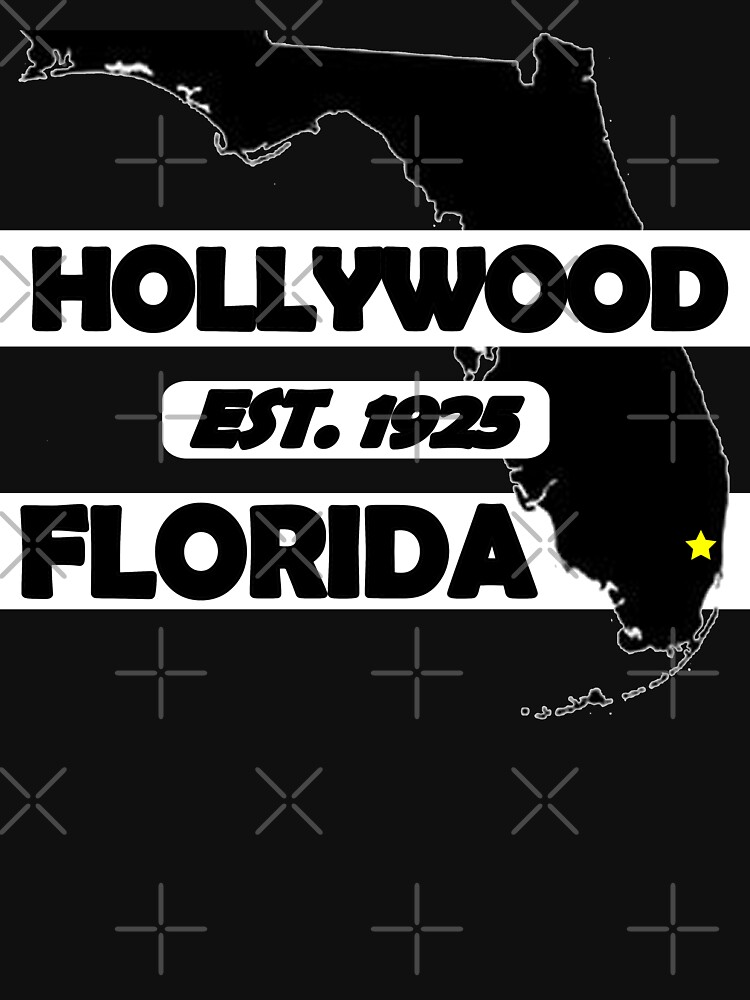 HOLLYWOOD, FLORIDA EST. 1925 by Mbranco