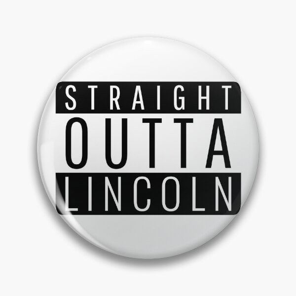 Item preview, Straight Outta Lincoln Nebraska  designed and sold by Teelogic.