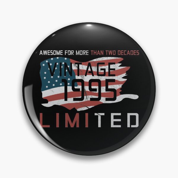 Item preview, Born 1995 Limited Edition Awesome for more than two decades USA Patriot Gift designed and sold by TheAplus.