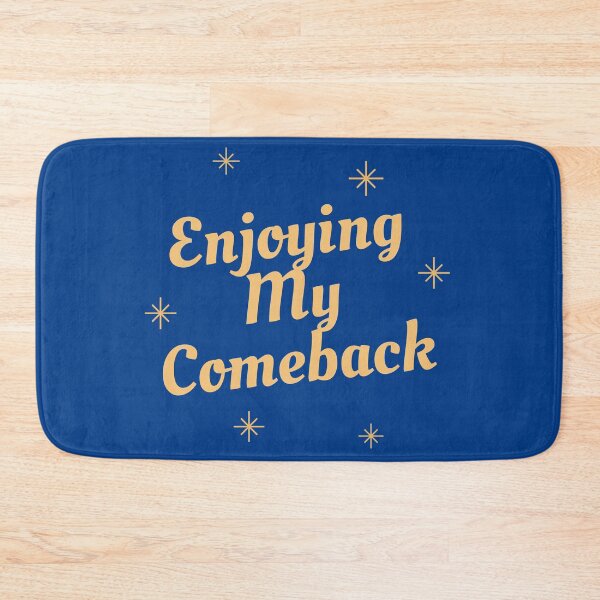 Item preview, Enjoying My Comeback - Revitalization Gift - Divorce Party designed and sold by SilkenDove.