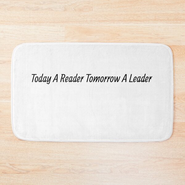 Item preview, Today A Reader Tomorrow A Leader , Motivational Quotes designed and sold by Soukainadesign.
