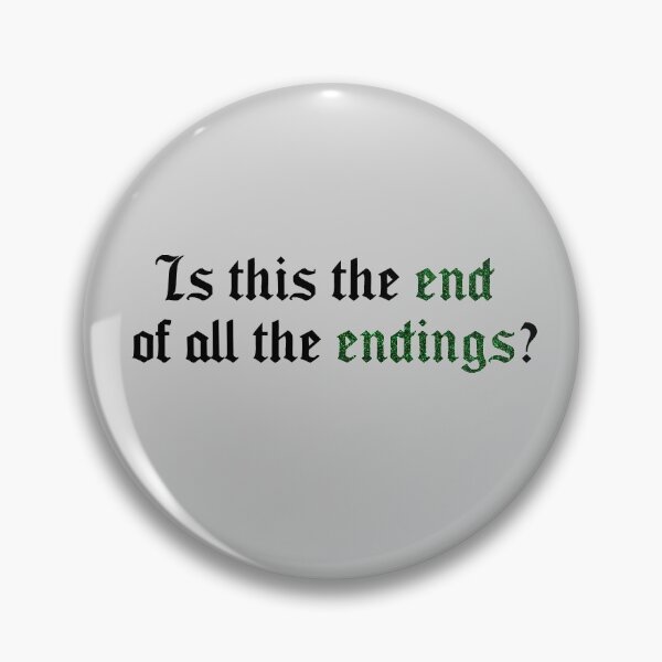 Item preview, Is This the End of All the Endings Taylor Swift designed and sold by Mint-Rose.