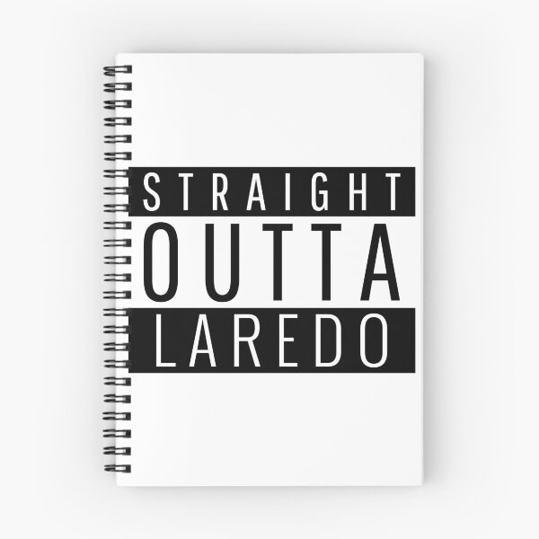 Item preview, Straight Outta Laredo Texas designed and sold by Teelogic.