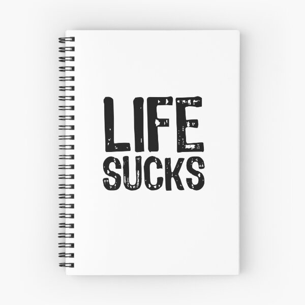 Item preview, Life Sucks designed and sold by The "I Love Everything" Shop.