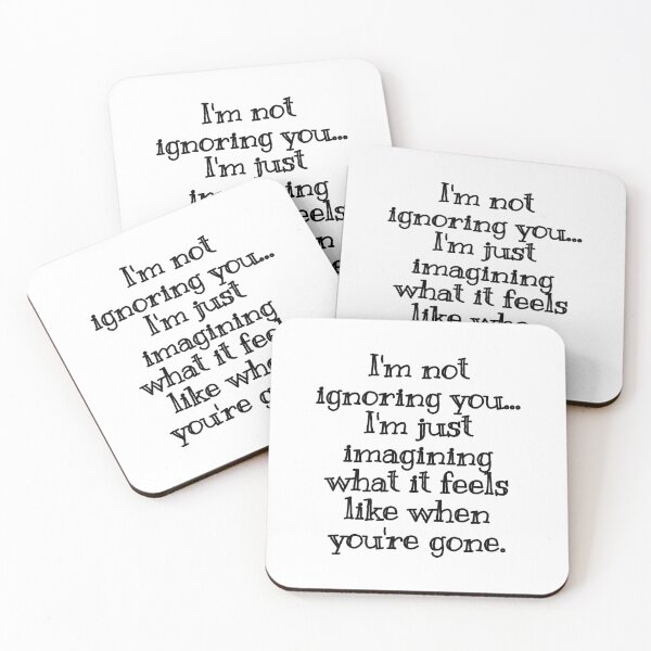 Item preview, I'm Not Ignoring You Just Imagining designed and sold by MGFAB.