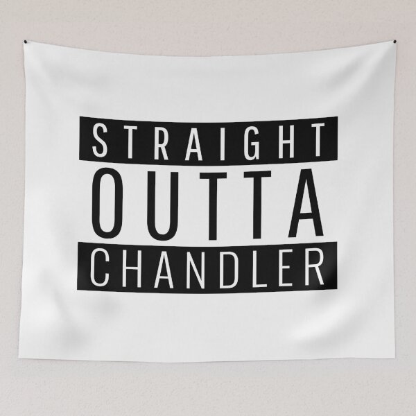 Item preview, Straight Outta Chandler Arizona designed and sold by Teelogic.