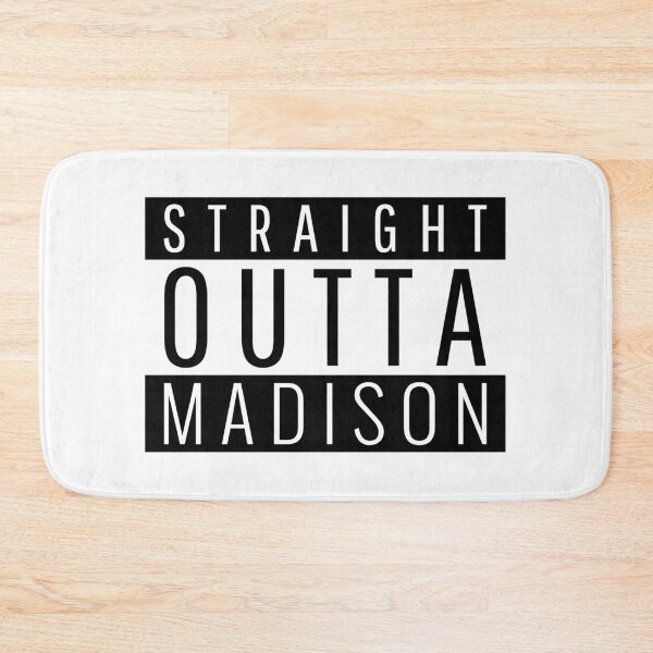 Item preview, Straight Outta Madison  designed and sold by Teelogic.