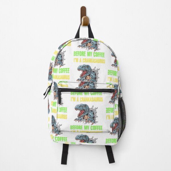 Item preview, I’m a crankasaurus before my coffee Trex design designed and sold by Designs Of all kinds.