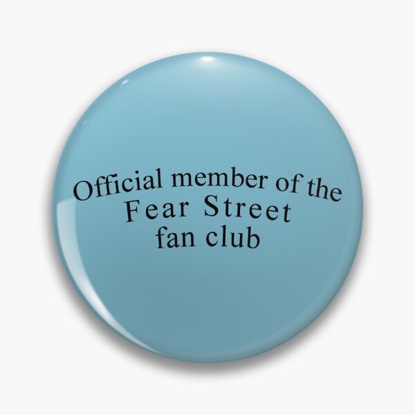 Item preview, Fear Street fan club designed and sold by SouthKarolina.