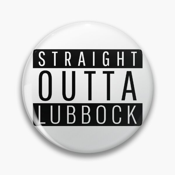 Item preview, Straight Outta Lubbock Texas  designed and sold by Teelogic.