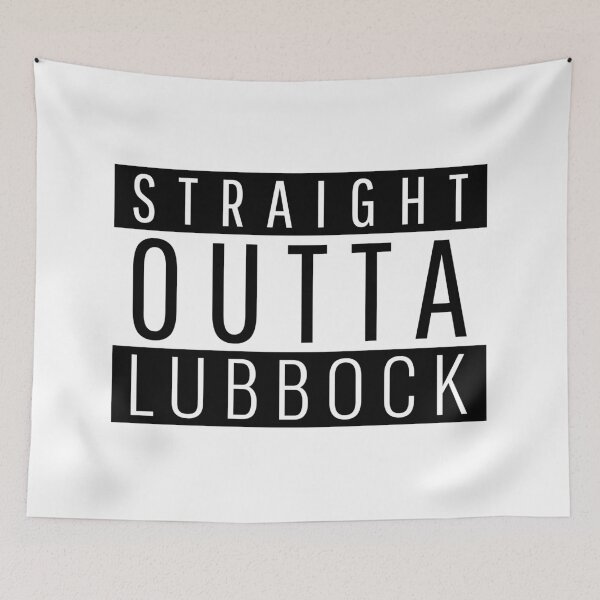 Item preview, Straight Outta Lubbock Texas  designed and sold by Teelogic.