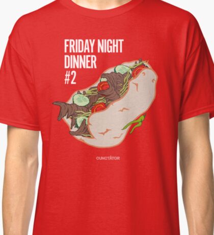 friday night dinner shirt