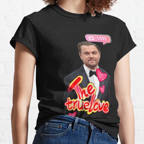 Leonardo Dicaprio lovers Classic T-Shirt