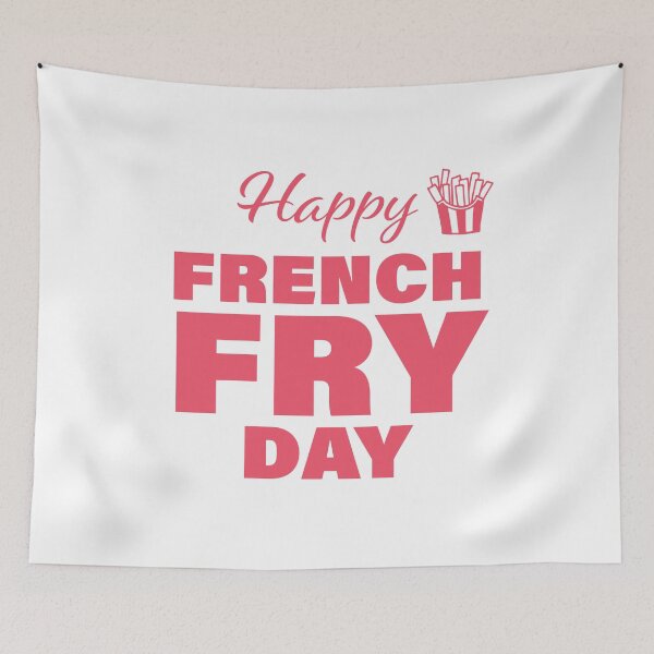 Item preview, Happy French Fry Day! designed and sold by FunFactsFactory.