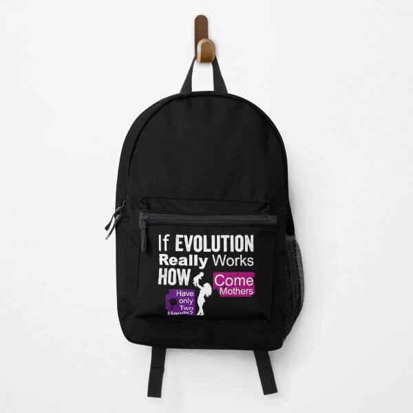 Item preview, if evolution really works, how come mothers have only two hands? designed and sold by HorizonDesignz.