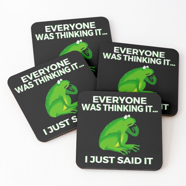 Item preview, Everyone Was Thinking It I Just Said It Funny Frog designed and sold by JG0024.