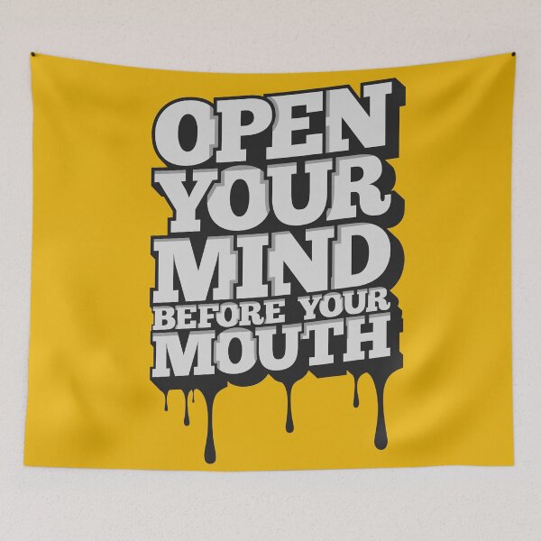 Item preview, Open Your Mind Before Your Mouth designed and sold by Nuqta.