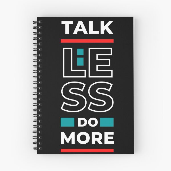 Item preview, Talk less do more designed and sold by blancheart1.