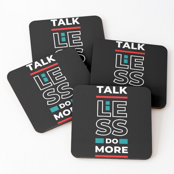 Item preview, Talk less do more designed and sold by blancheart1.