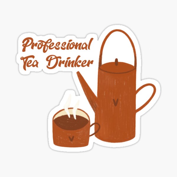 Tea cup with kettle Professional Tea Drinker Sticker