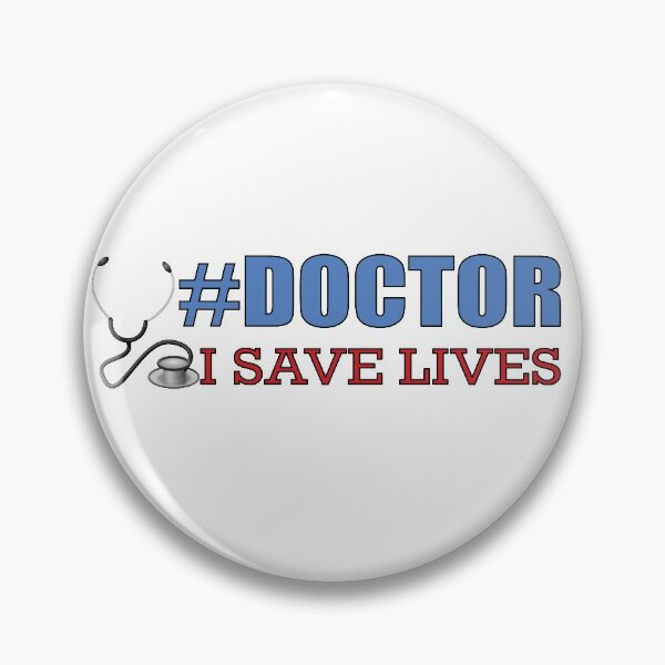 Item preview, I'm a Doctor and I Save Lives designed and sold by BlessingDirect.