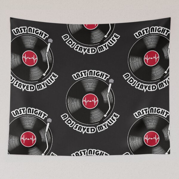 Item preview, Last night a DJ saved my life designed and sold by TeeAgromenaguer.