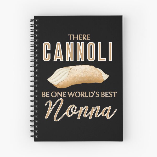 Item preview, There Cannoli Be One Best Nonna designed and sold by skyfire99.