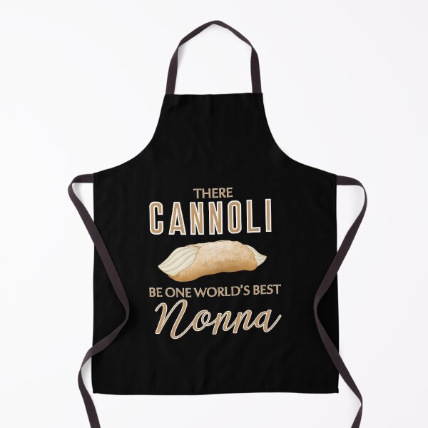 Item preview, There Cannoli Be One Best Nonna designed and sold by skyfire99.