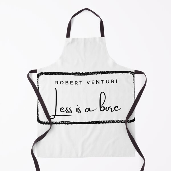 Item preview, Less is a bore, Robert Venturi - Architecture Quote designed and sold by SLGA-Designs.