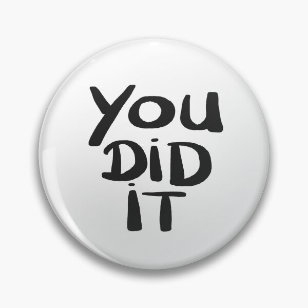Item preview, You did it designed and sold by EmmiLooArt.