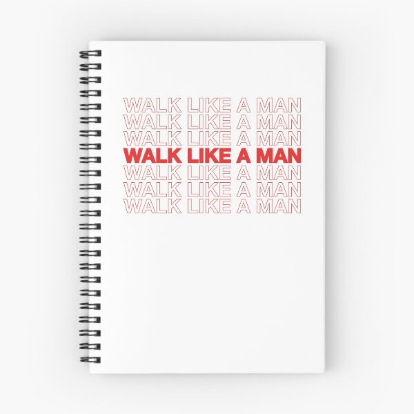 Item preview, Walk Like A Man Funny Saying Song Show designed and sold by gkao.