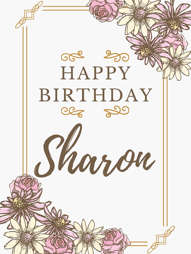 Happy Birthday Sharon Happy Birthday Card For Sharon Sticker For