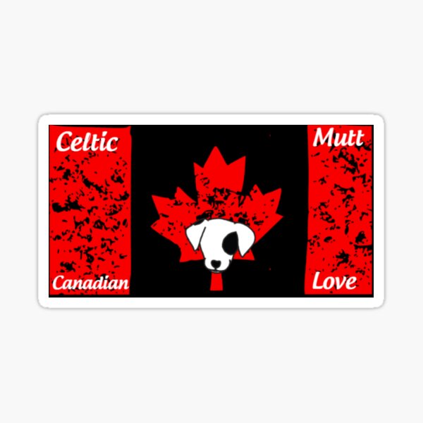 Celtic Mutt, Canadian Love Sticker