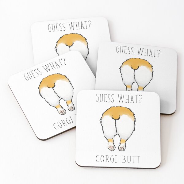 Item preview, Guess What? Corgi Butt designed and sold by kdiggs303.