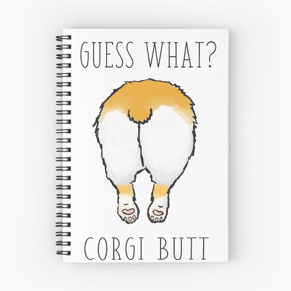 Item preview, Guess What? Corgi Butt designed and sold by kdiggs303.